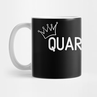 Quarantine Queen White Mug